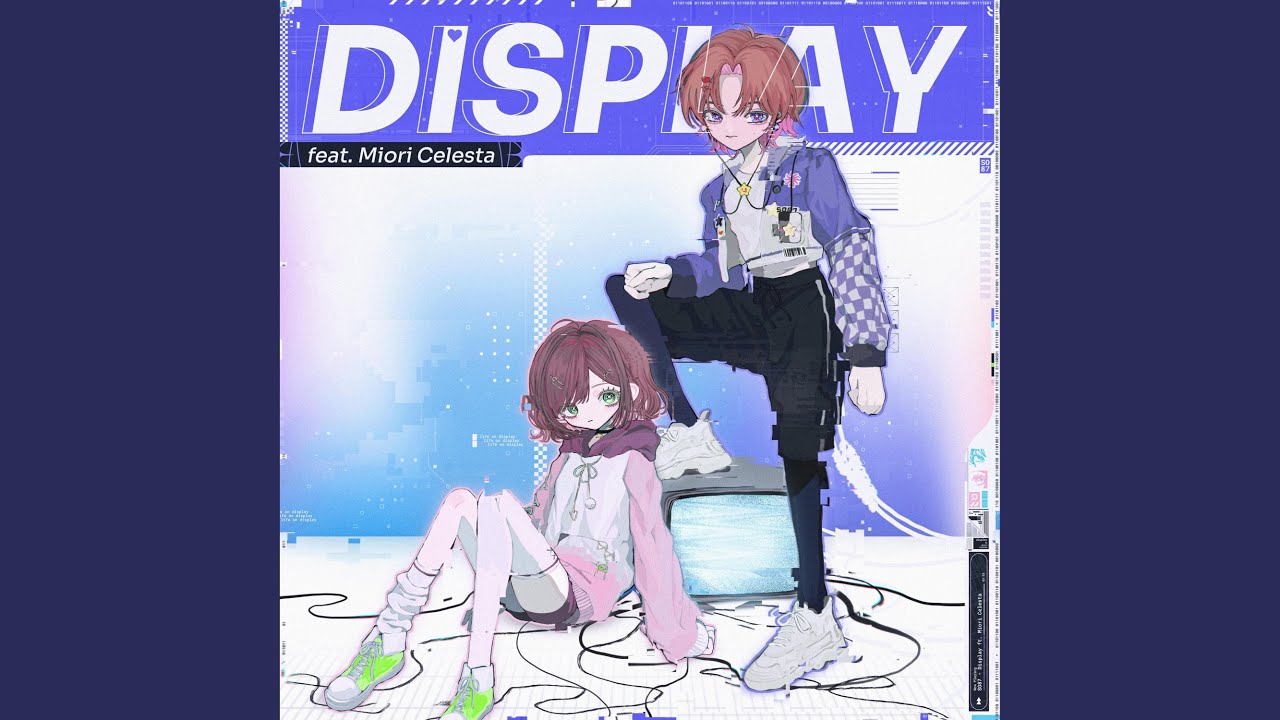 Display (feat. Miori Celesta)