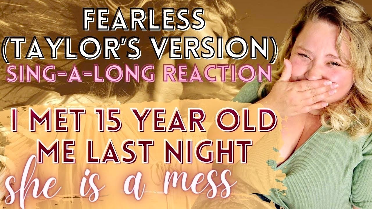 MY REACTION TO FEARLESS ( TAYLOR'S VERSION) (sing a long version)