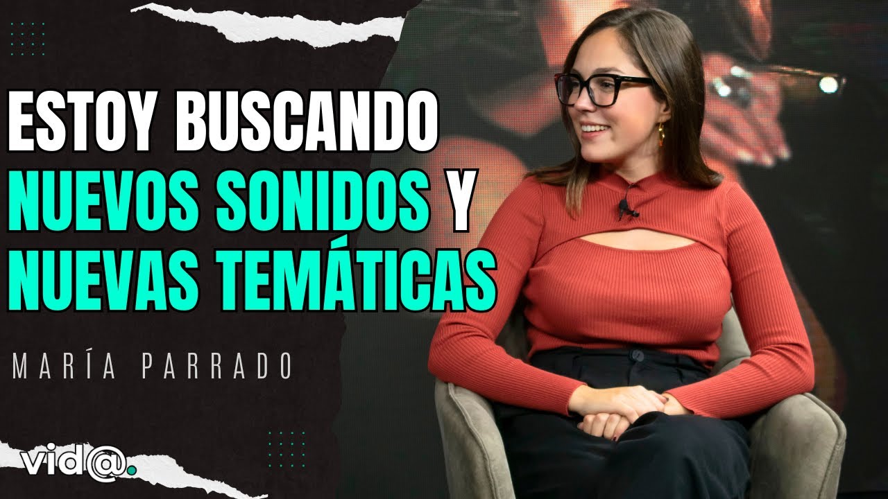 MARÍA PARRADO: su último single INSTANTE, su paso por la VOZ KIDS y su canción en la película Moana