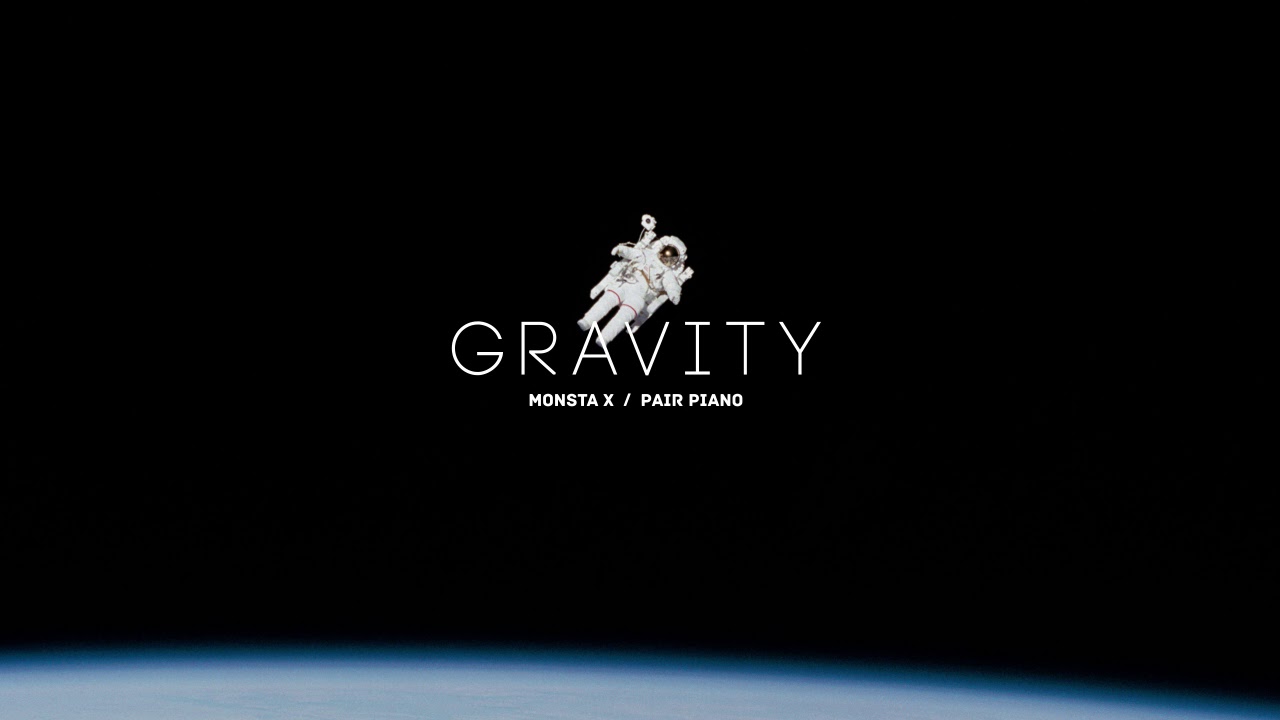 몬스타엑스 (MONSTA X) - GRAVITY (그래비티) Piano Cover 피아노 커버