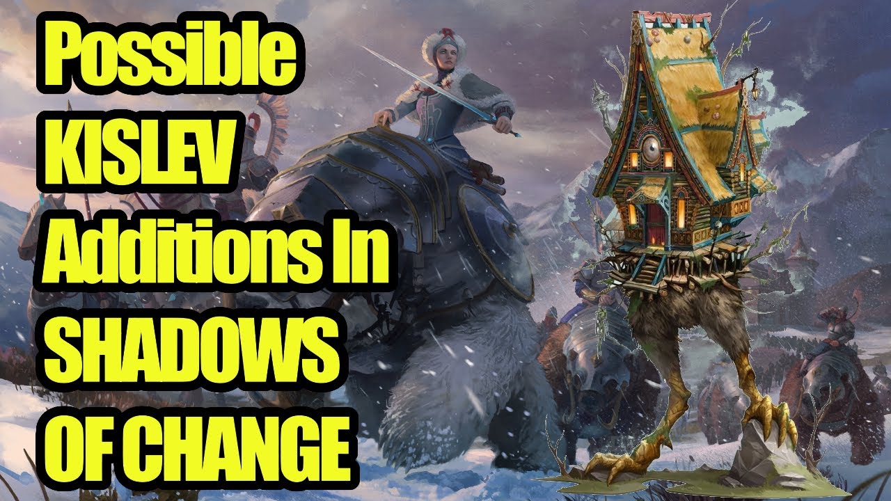 The Possible KISLEV Additions In SHADOWS OF CHANGE - Total War Warhammer 3 DLC
