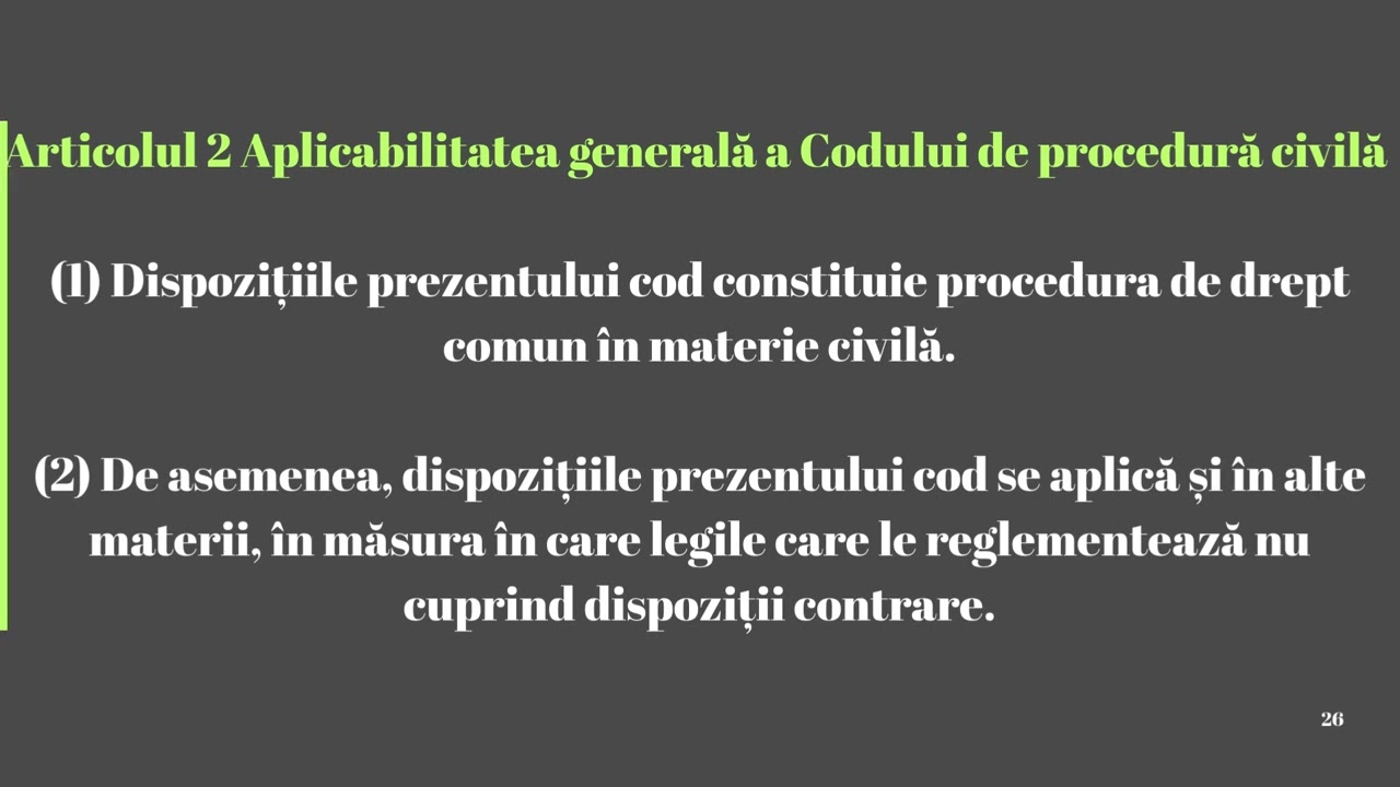 Lecția nr. 1. Domeniul de reglementare al Codului de Procedură Civilă.