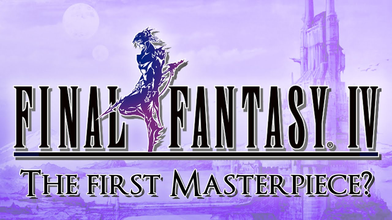 Final Fantasy IV DEFINES the Franchise