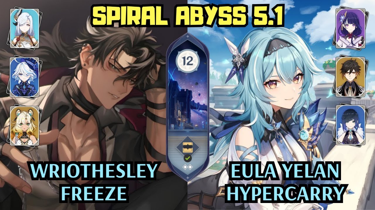 C0 Wriothesley Xilonen Freeze & C0 Eula Yelan Hyper | 5.1 Spiral Abyss Floor 12 | Genshin Impact