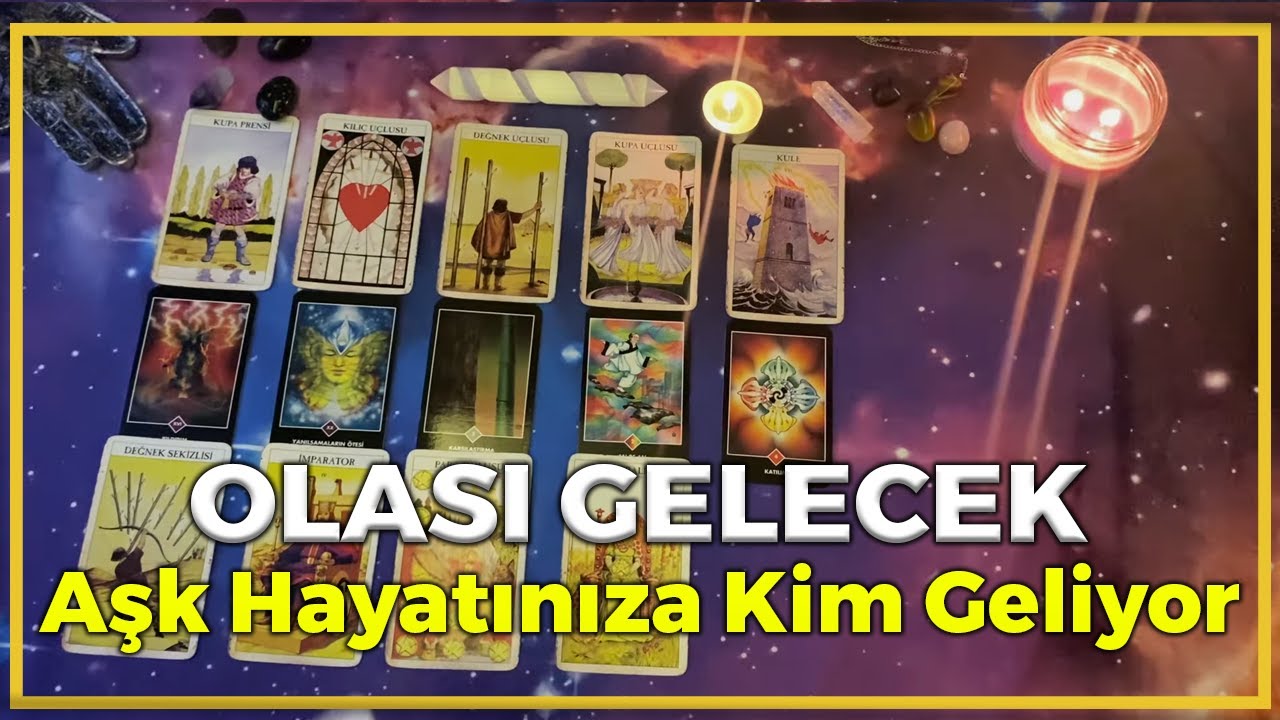 Olası Gelecek | Aşk Hayatınıza Kim Geliyor Ne Zaman Nasıl Birisi | Tarot Yorumu💞🔮