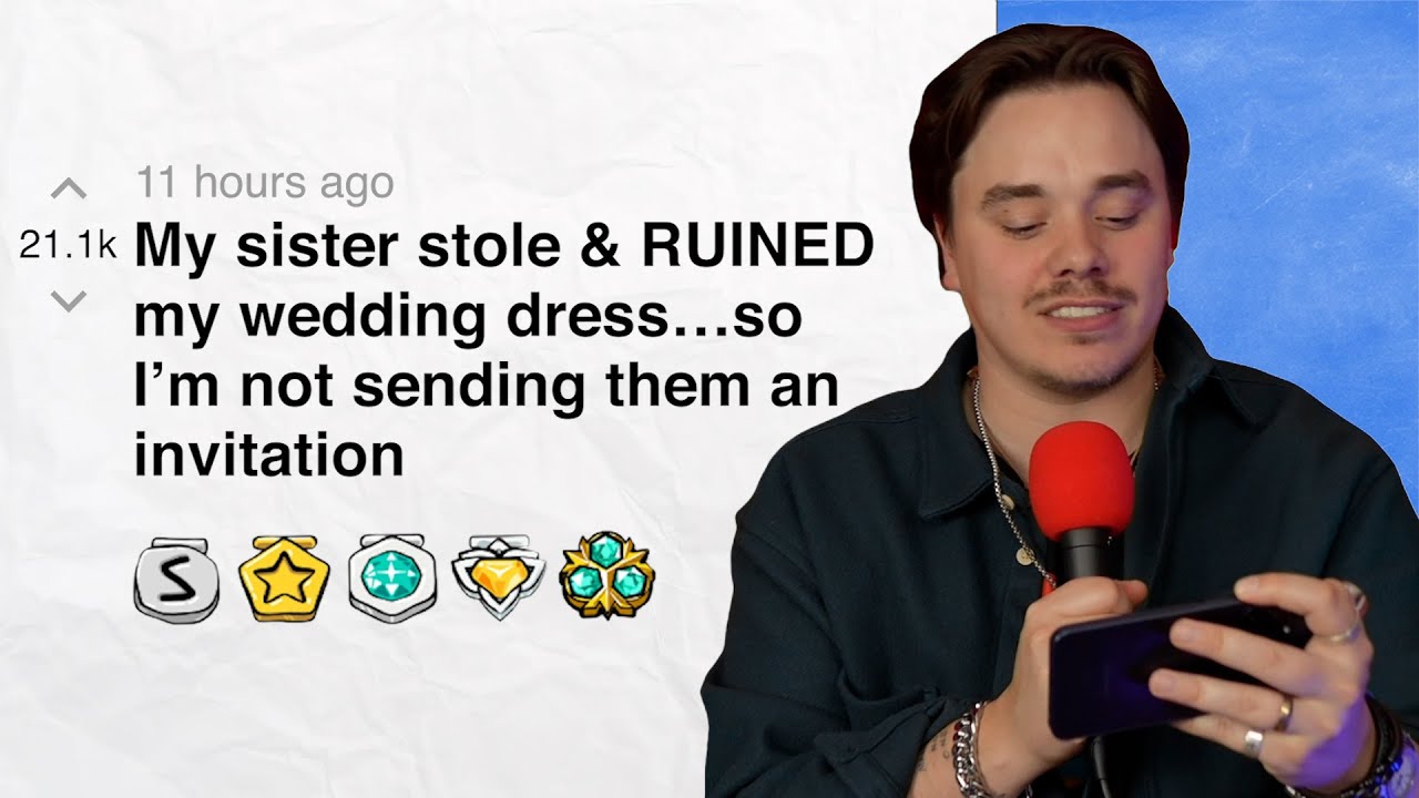 My sister RUINED my wedding dress&hellip;so I&rsquo;m UNINVITING her! | Reddit Stories