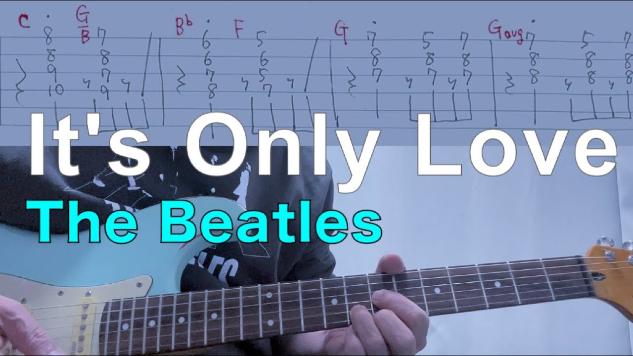 The Beatles -  It's Only Love 【Guitar TAB Intro & Backing】