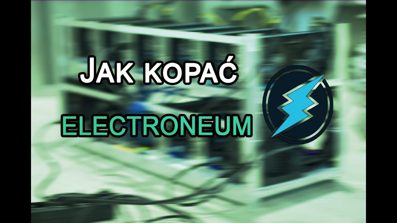 Jak zacząć kopać electroneum na swoim komputerze!