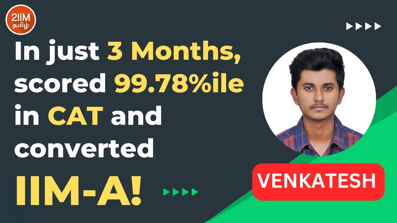 Chatting with Venkatesh: IIM-A Convert | 2IIM Tamil CAT Prep |