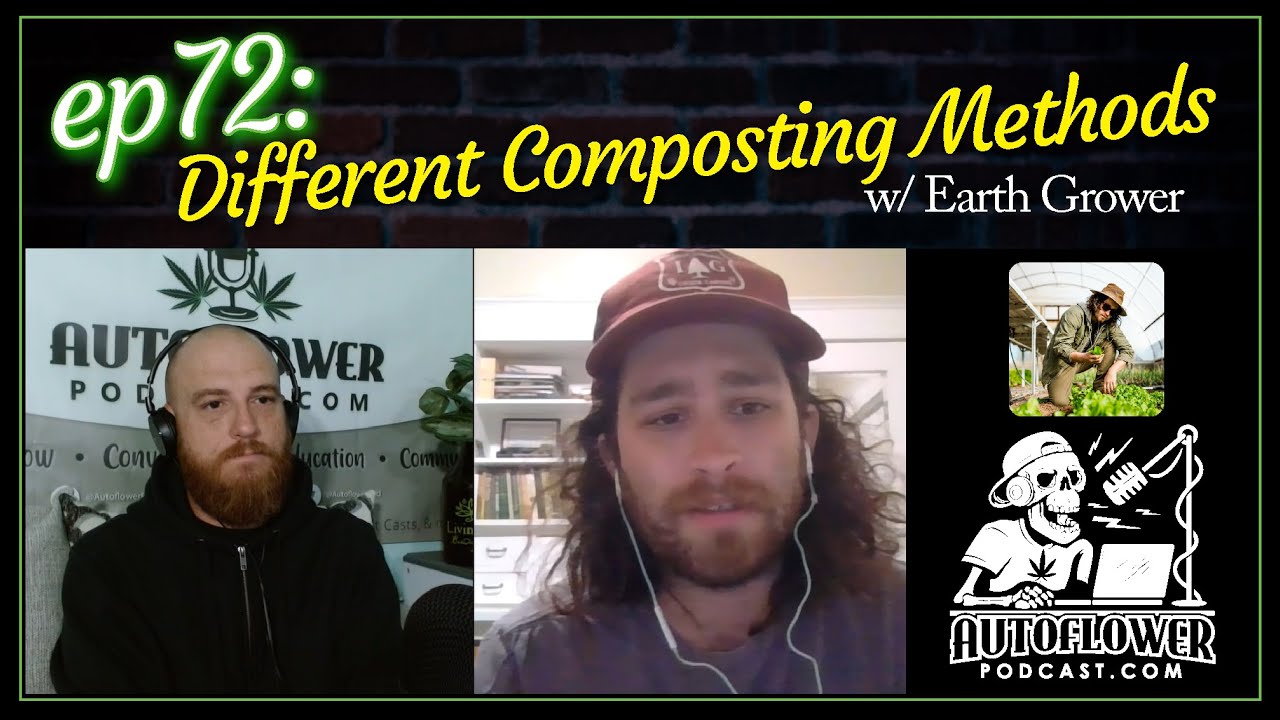 Ep72: An Overview of Different Composting Methods w/ Earth Grower