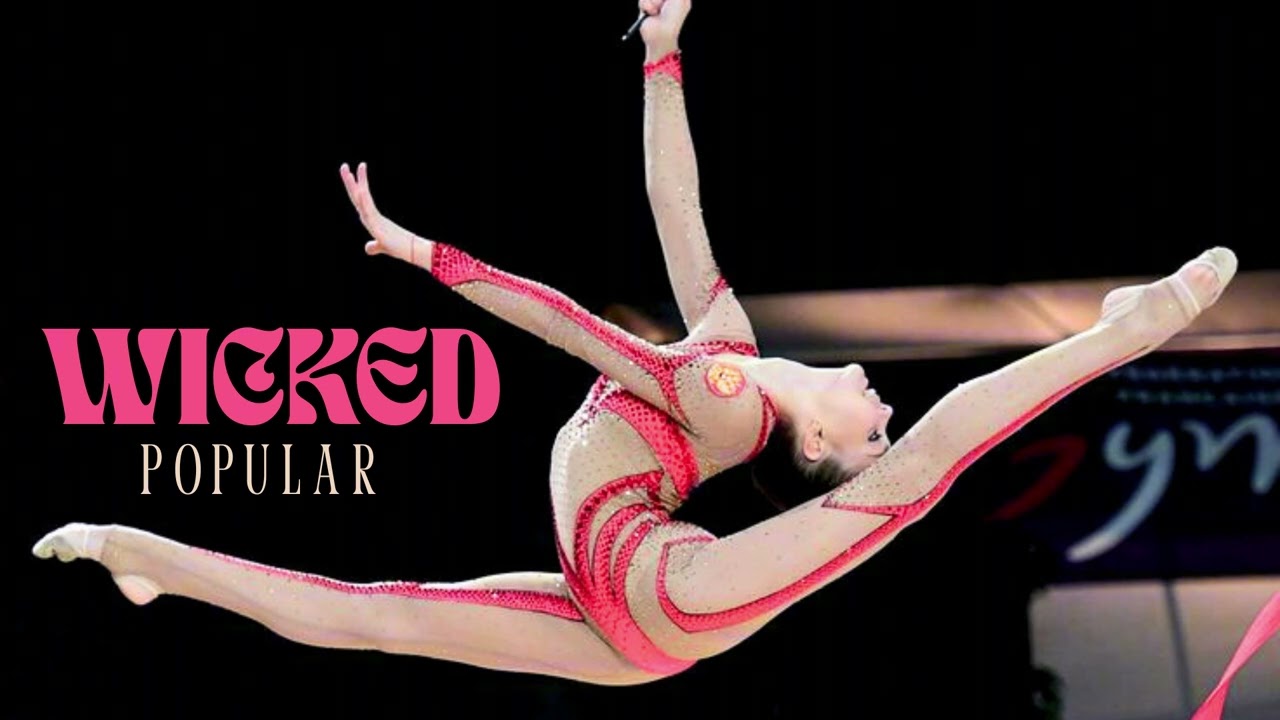 WICKED - Popular | MÚSICA PARA GIMNASIA RÍTMICA / Rhythmic Gymnastics Music