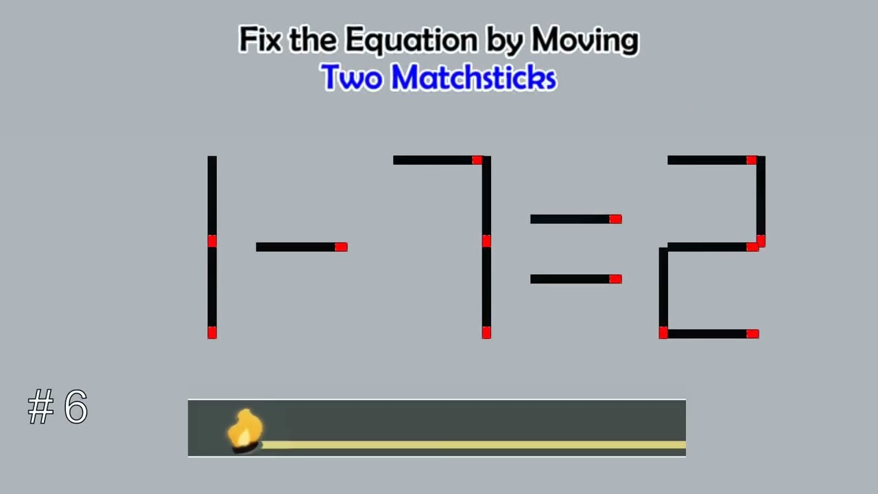 Matchstick Studio #  | Fix the math equation by moving one or two matchsticks |Logic puzzles