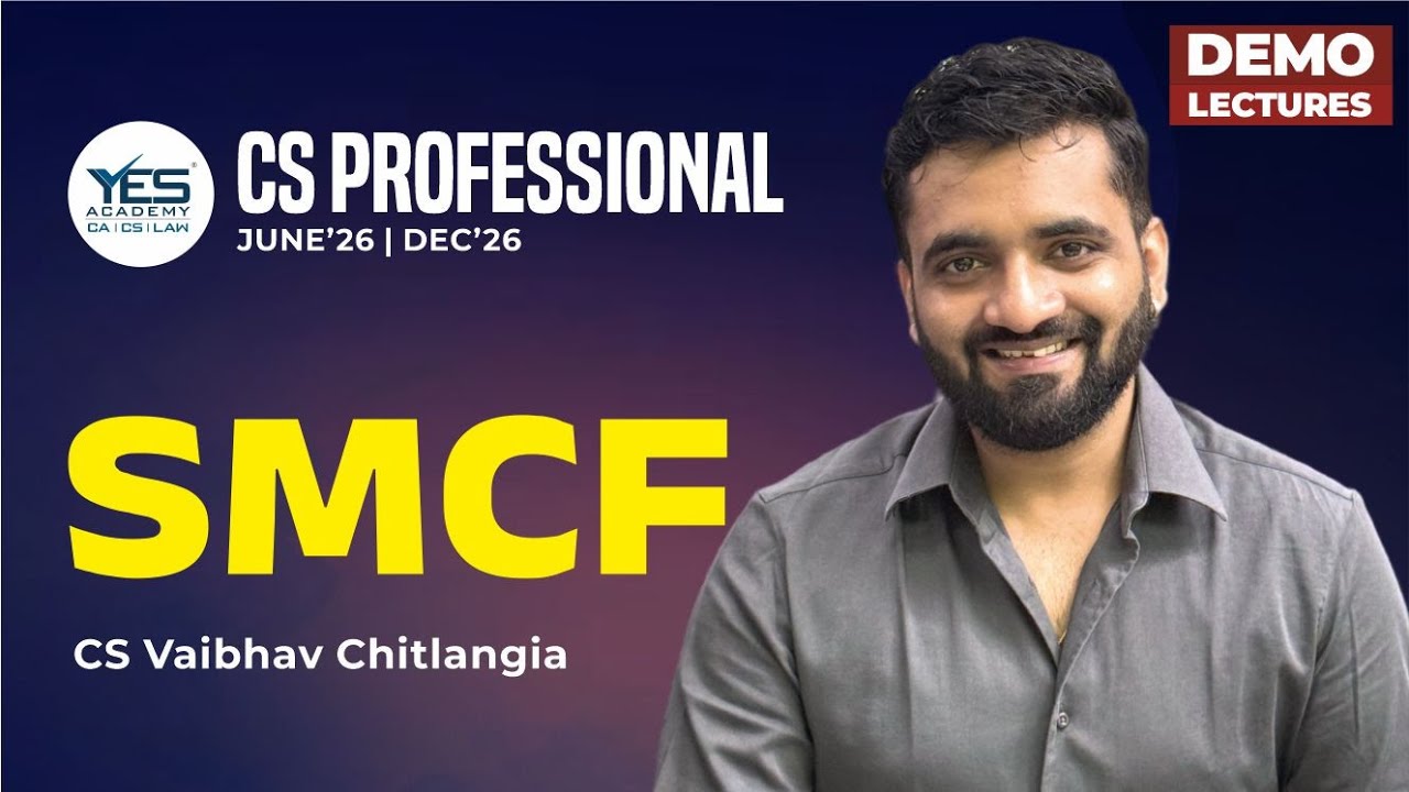 CS Professional | Strategic Mgmt & Corp Finance (SMCF) | June 26/Dec 26 Lec 1| CS Vaibhav Chitlangia