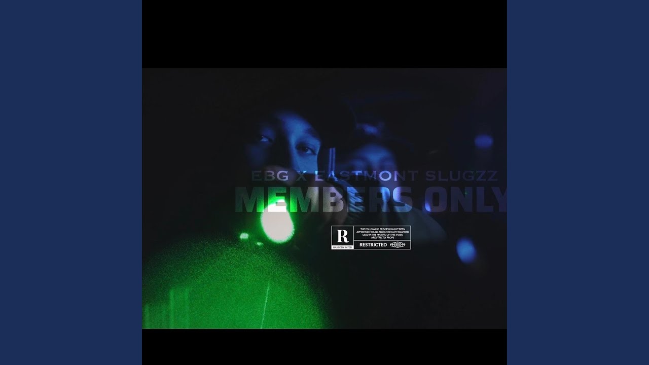 Members Only (feat. Eastmont Slugzz)