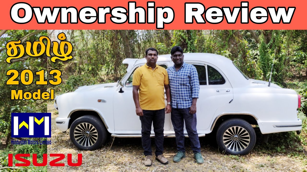 2013 மாடல்-Ambassador grand Isuzu Petrol MPFI  BS3 Engine-Ownership Review-India to UK car shipping