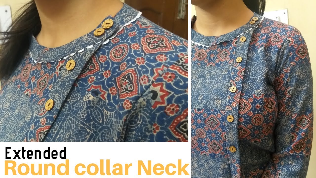 Round Collar Neck with Side Placket (Extended)/ Easy Cutting and Stitching