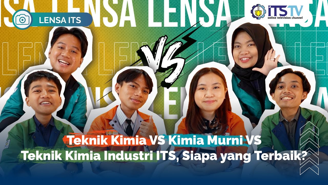 Serba - Serbi Jurusan Kimia, Teknik Kimia, dan Teknik Kimia Industri ITS | Lensa ITS