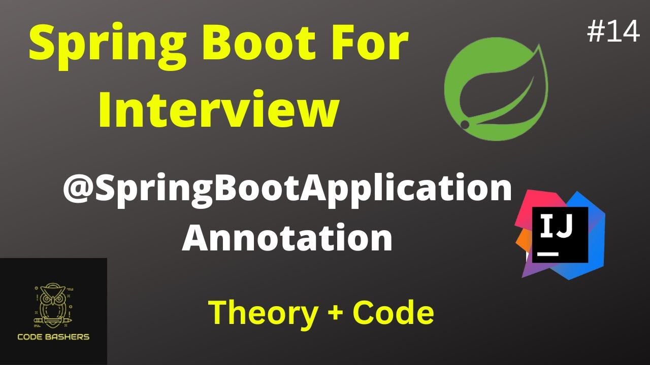 @SpringBootApplication Annotation In SpringBoot discussion | SpringBoot For Interview Series | #14