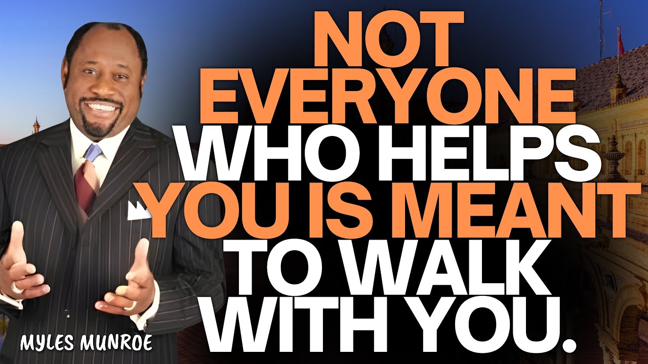 HELPERS VS PARTNERS — WHY THE WRONG RELATIONSHIPS ARE DELAYING YOUR DESTINY | Myles Munroe