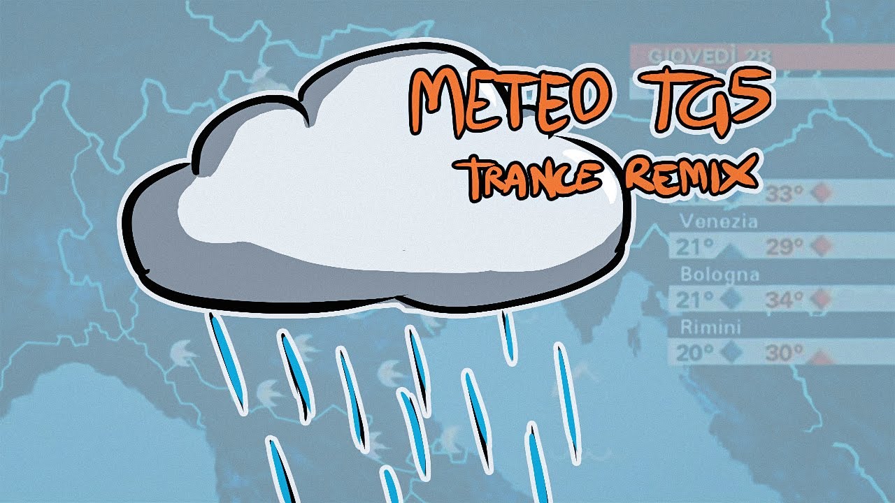 Meteo TG5 (Channel 5 weather music) - Trance Remix