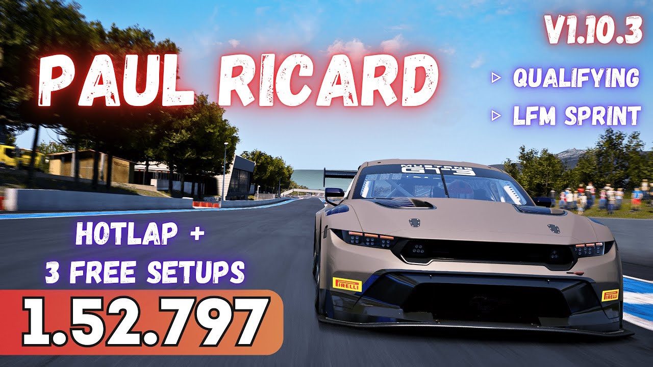 FORD MUSTANG GT3 | PAUL RICARD 1.52.7 | HOTLAP + FREE SETUP | ACC v1.10