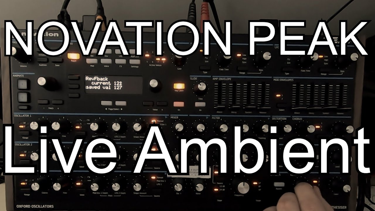 Novation Peak | Live Ambient