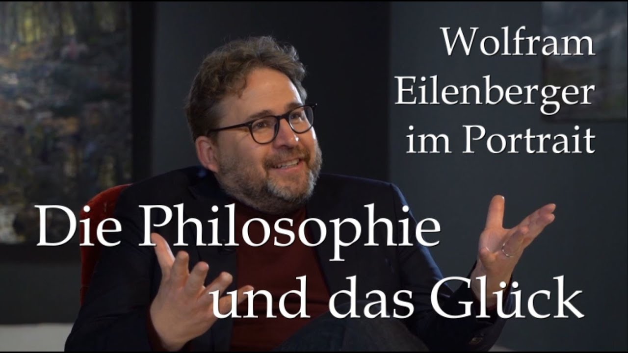 Wolfram Eilenberger: Hilft die Philosophie beim Glücklichsein? / Ein Interviewportrait