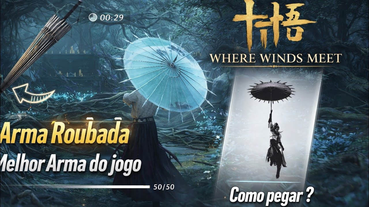 WHERE WINDS MEET: COMO PEGAR GUARDA-CHUVA SOMBRA DA ALMA