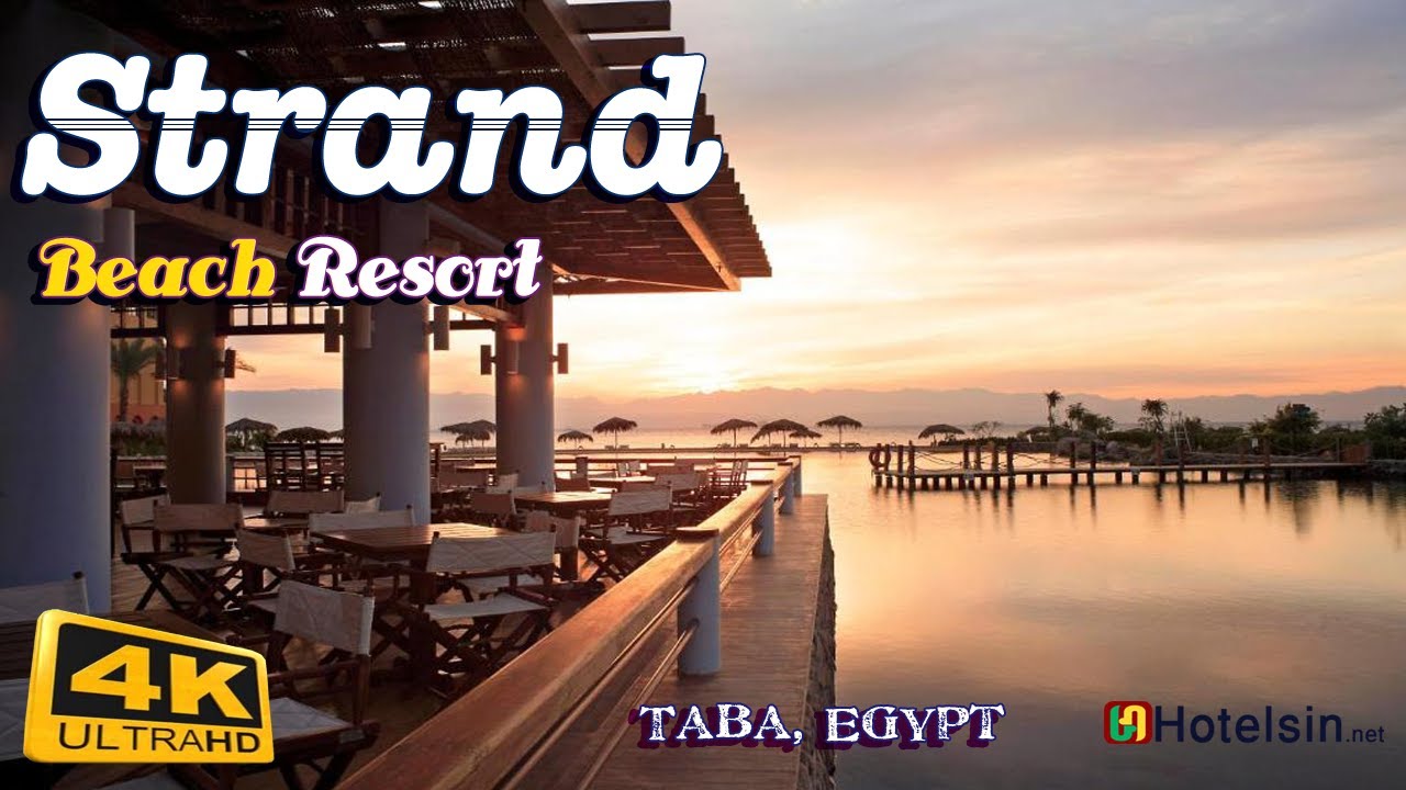 Strand Beach Resort Taba Heights, ✨ Best 5 Star Hotel Egypt