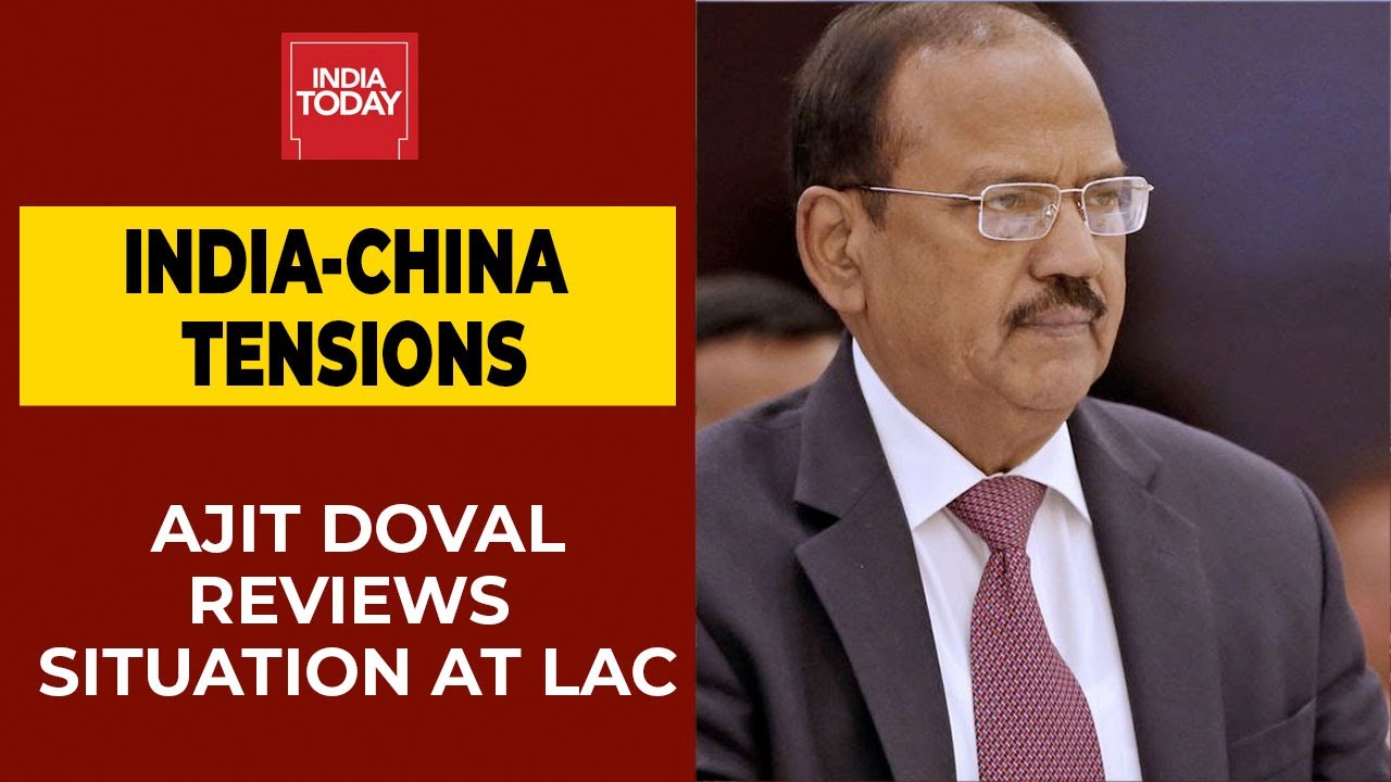 India-China LAC Tensions: NSA Ajit Doval Reviews Situation At India-China Border| BREAKING