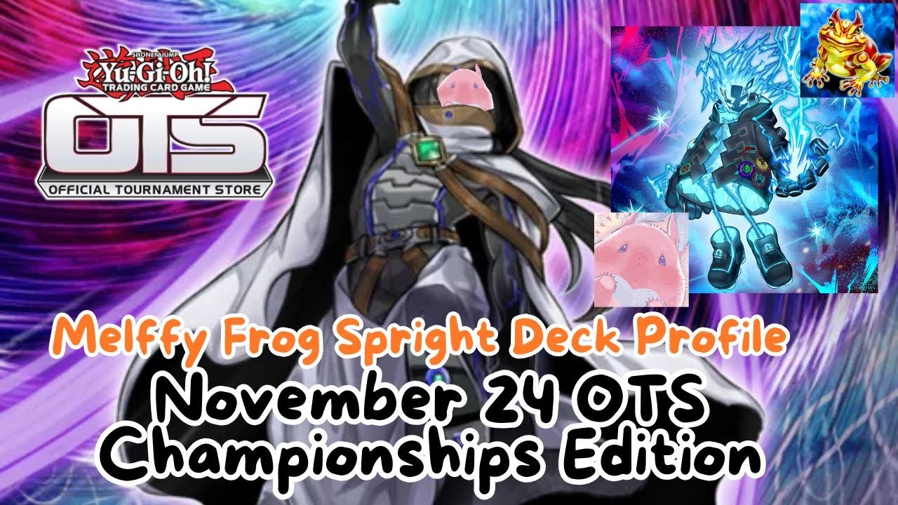 Melffy Frog Spright Deck Profile Thoughts and Discussions (OTS Championships November 2024)