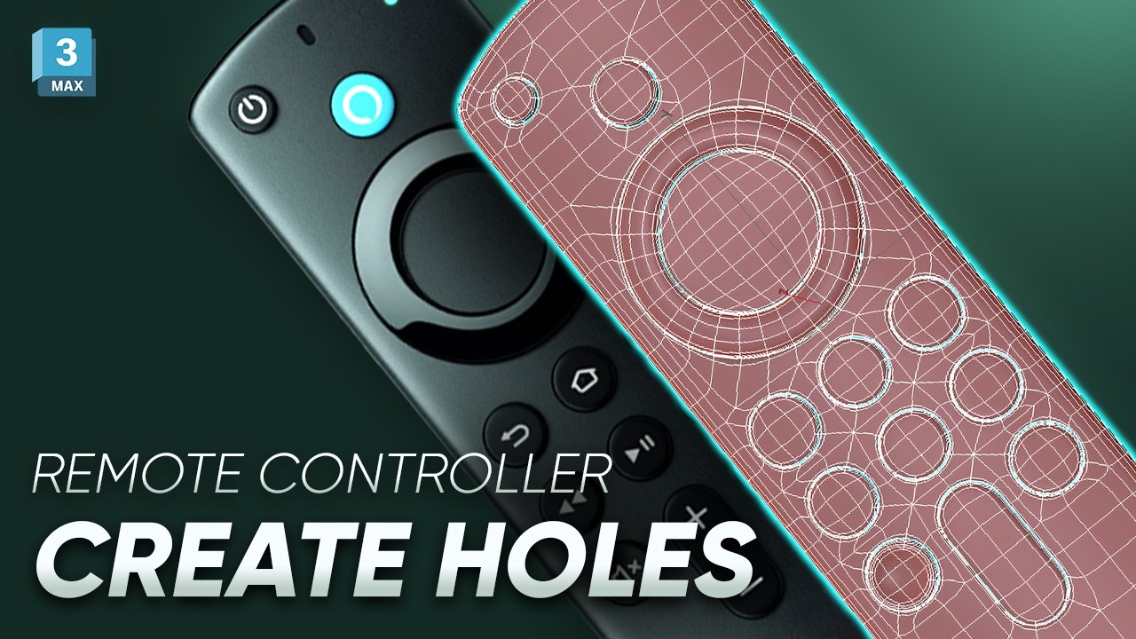 Adding holes to product with 3ds max - Remote controller modeling