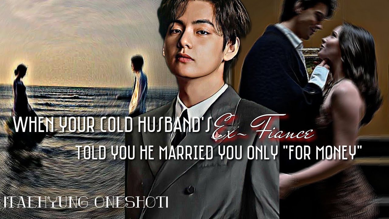 𝖶𝗁𝖾𝗇 𝖸𝗈𝗎𝗋 𝖢𝗈𝗅𝖽 𝗁𝗎𝗌𝖻𝖺𝗇𝖽 𝖤𝖷- 𝖥𝖨𝖠𝖭𝖢𝖤 𝗍𝗈𝗅𝖽 𝗒𝗈𝗎 he 𝗆𝖺𝗋𝗋𝗒 𝗒𝗈𝗎 𝗃𝗎𝗌𝗍 𝗀𝗈𝗍 𝖬𝖮𝖭𝖤𝖸..