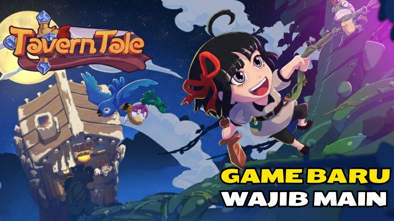 Game Baru Menemani Ngabuburit Kita - Tavern Tale (android/IOS)
