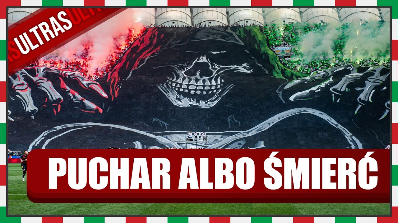🔥 PUCHAR ALBO ŚMIERĆ - LEGIA ULTRAS NA PUCHARZE POLSKI