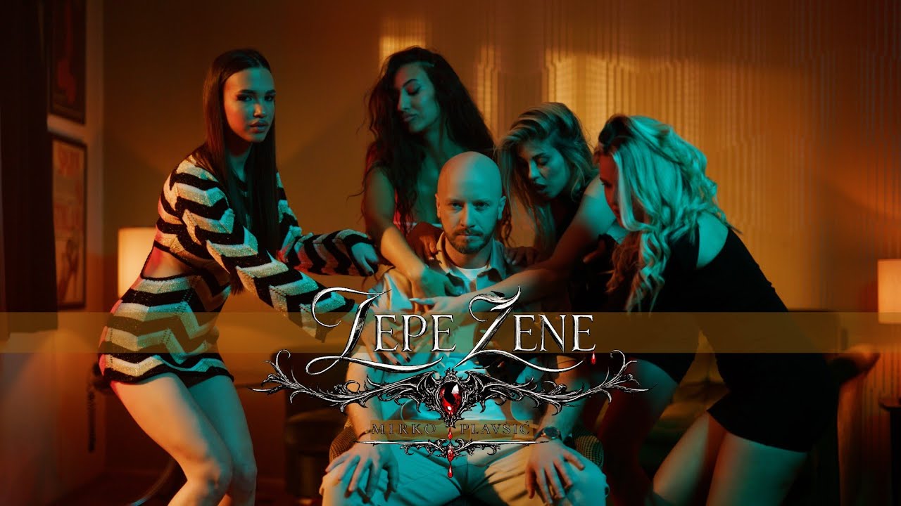 MIRKO PLAVSIC - LEPE ZENE (OFFICIAL VIDEO)