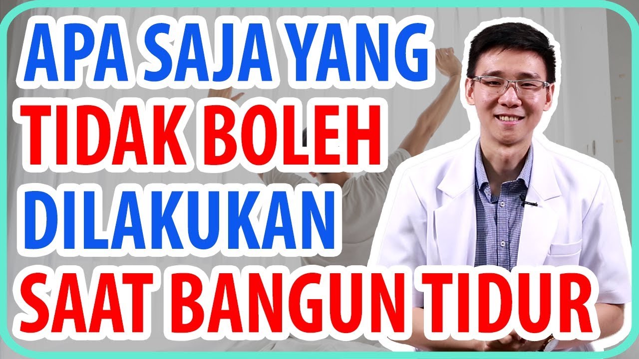 Apa Saja yang Tidak Boleh Dilakukan Saat Bangun Tidur?