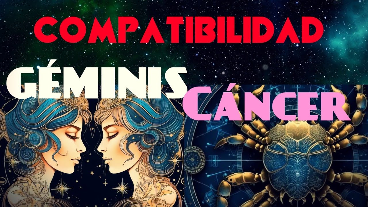 GÉNIMIS Y CÁNCER así es su compatibilidad al detalle - cáncer y géminis compatibilidad