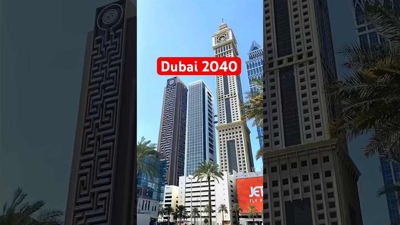 🔮😮Dubai 2040 Vision | Urban Master Plan 