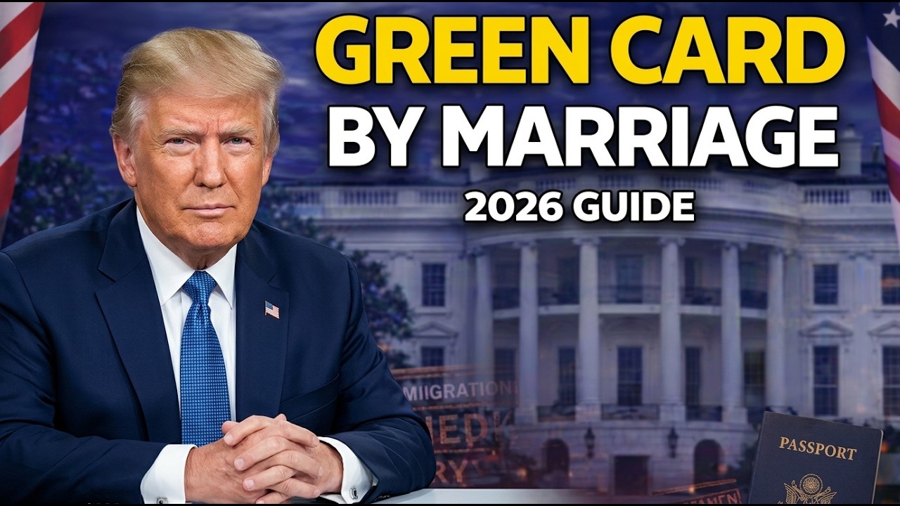Green Card Through Marriage in 2026 Step by Step Timeline & Costs