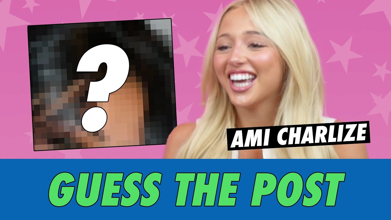 Ami Charlize - Guess The Post