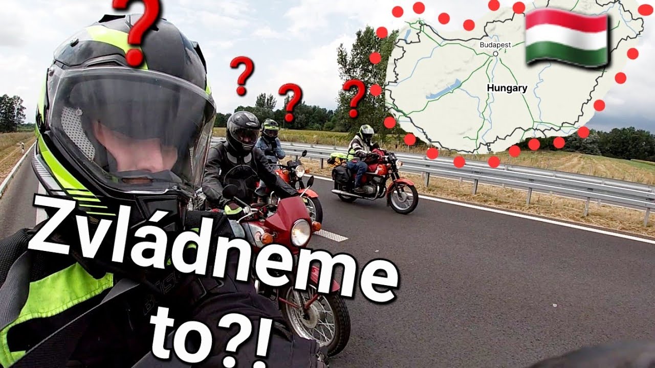 Chtěli jsme objet Maďarsko, ale pak se vše pokazilo...