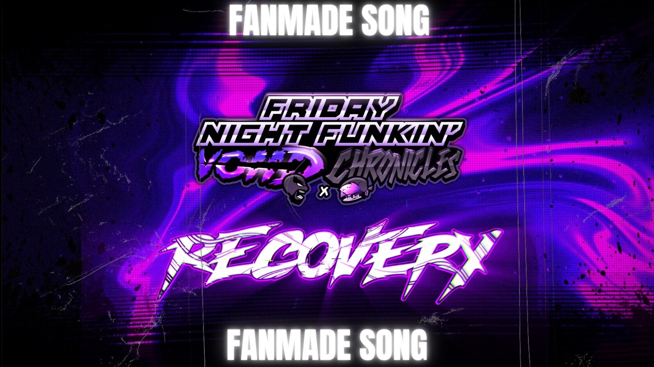 RECOVERY [REMIX] - FNF: Voiid Chronicles [UST] / VS Matt Fanmade Songs
