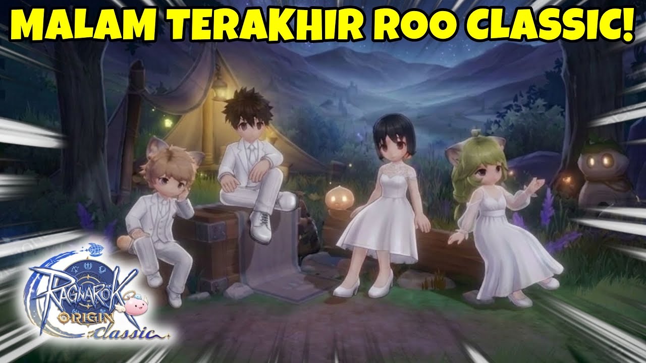 MALAM TERAKHIR DI ROO CLASSIC SEBELUM RILIS!