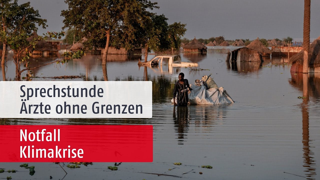 Notfall Klimakrise | Sprechstunde | Ärzte ohne Grenzen