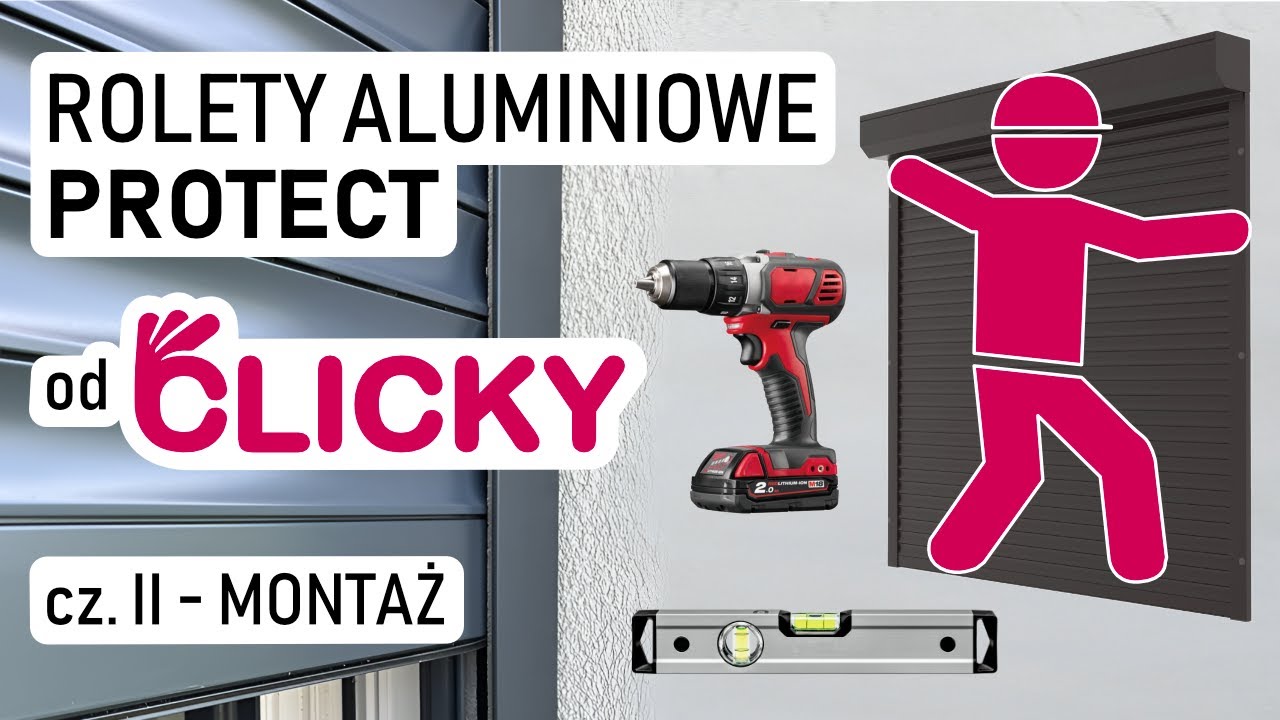 Roleta CLICKY Protect - cz. 2 - Montaż