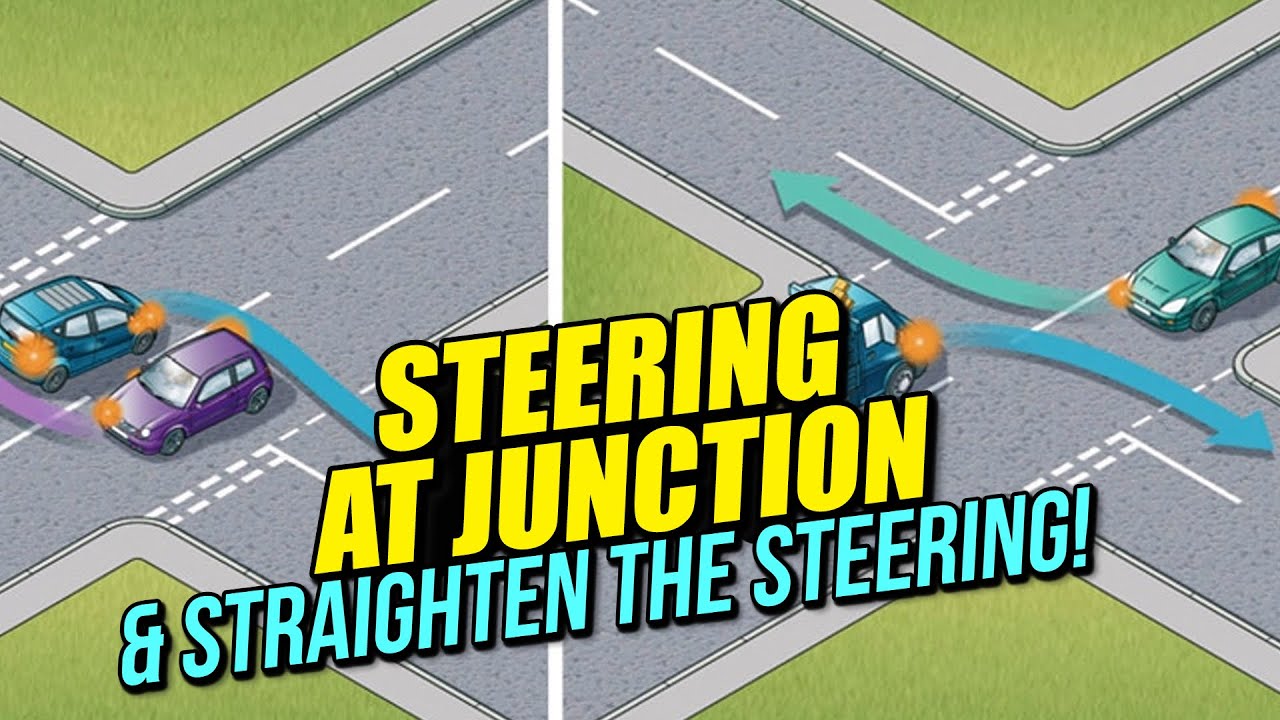 Steering at Junction & Straighten the Steering!