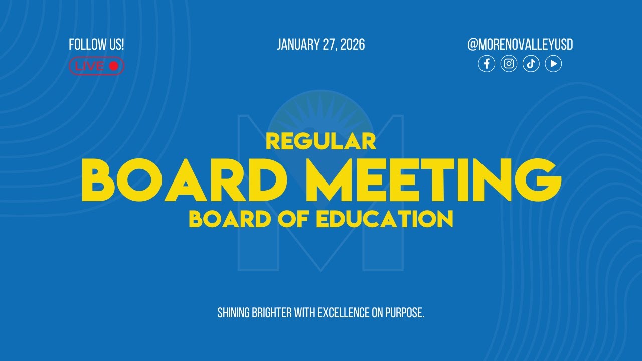 MVUSD Regular Board Meeting Board of Education 1/27/26