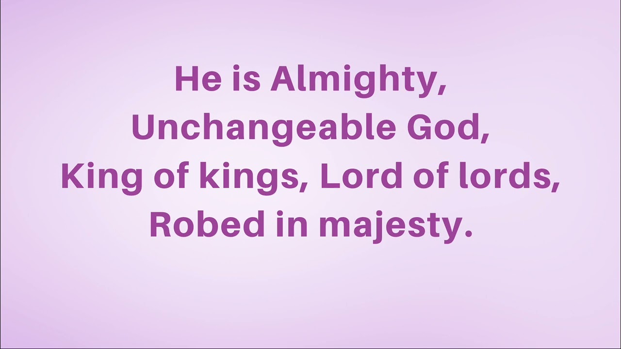 Almighty Unchangeable God vocal