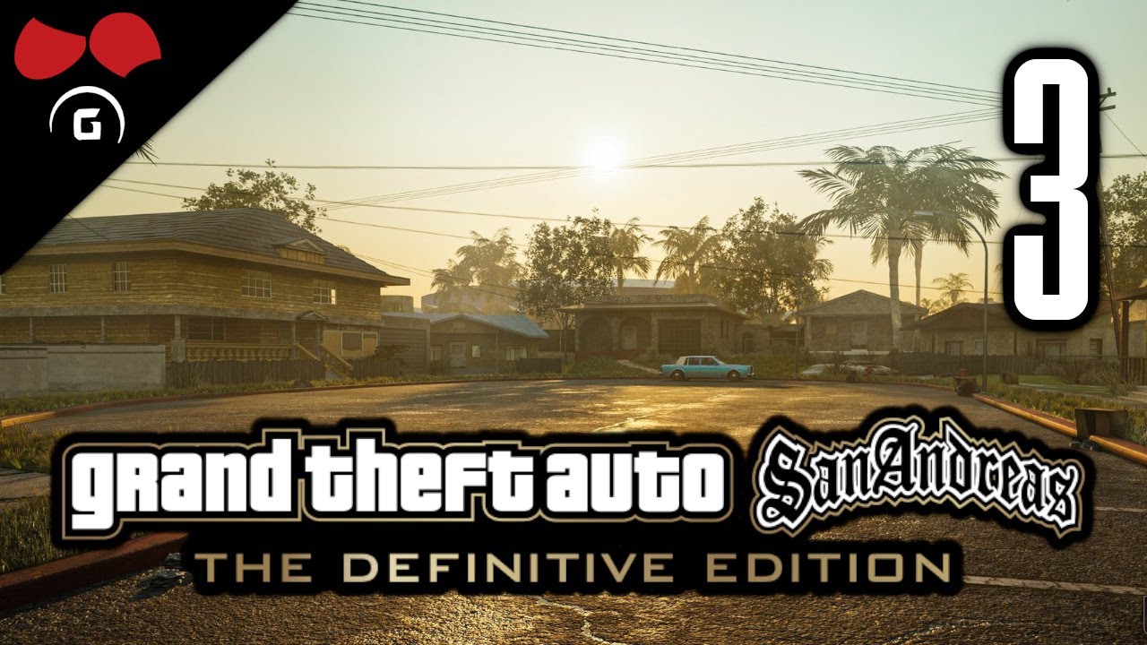 GTA San Andreas Definitive Edition | #3 | 13.11.2021 | @TheAgraelus